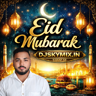 Eid Mubarak ( Eid Special Humming Bass 2026 ) Dj Spx Remix